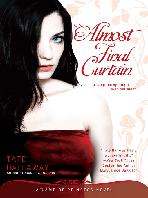Title details for Almost Final Curtain by Tate Hallaway - Available